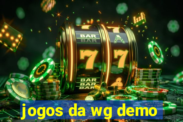 jogos da wg demo